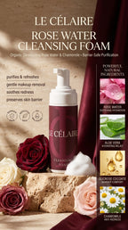 Le Célaire Rose Water Cleansing Foam bottle shown in a styled ad layout with roses, a stone slab, foam, and ingredient callouts on the right.